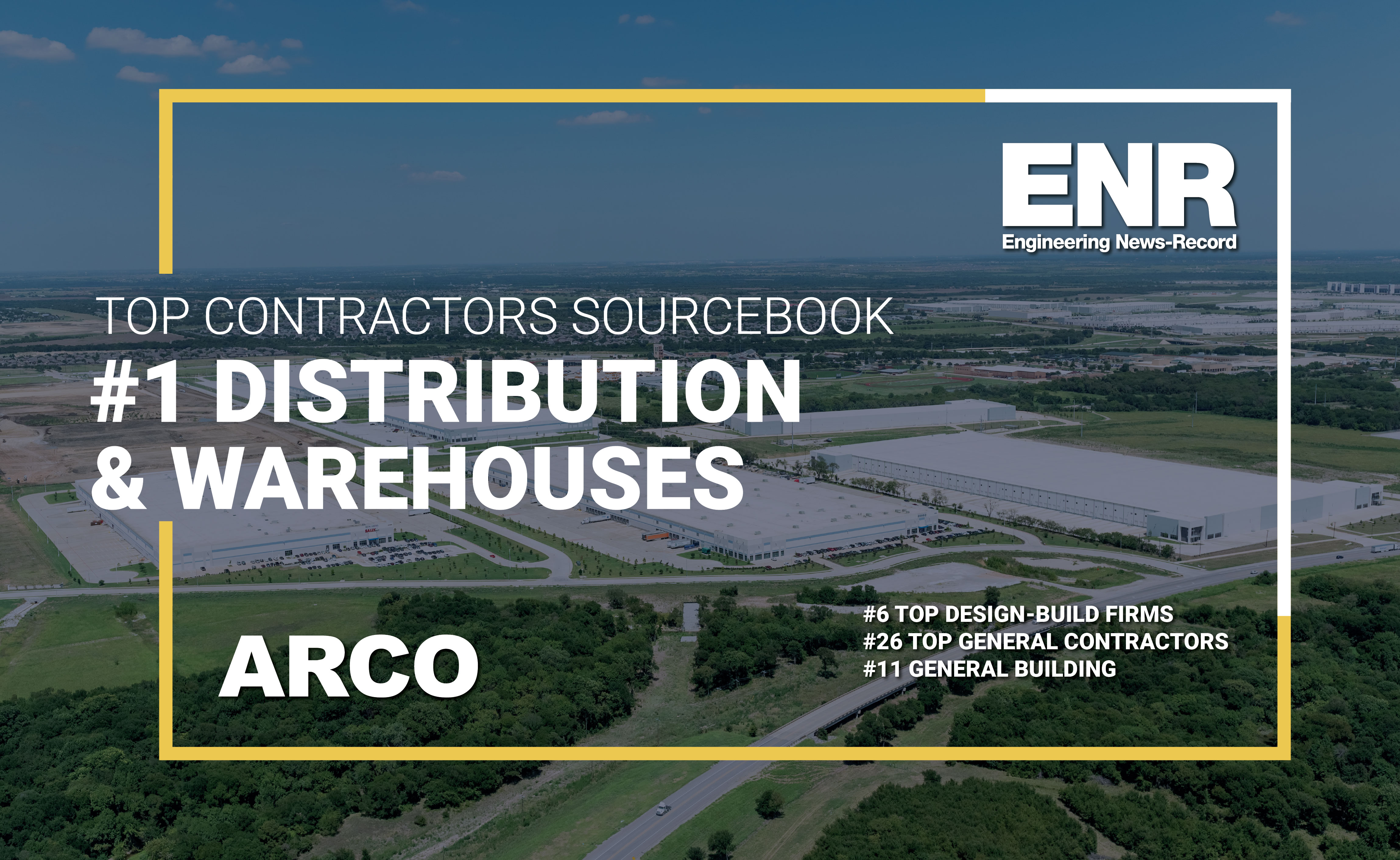 ARCO Ranked Largest Domestic Builder of Distribution & Warehouse Facilities